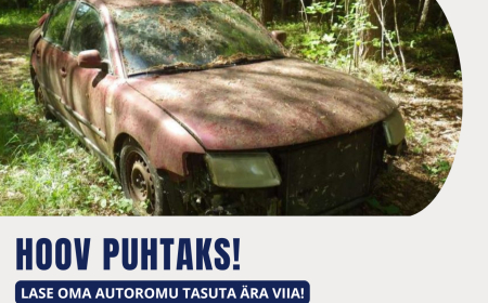 Hoov puhtaks! Lase oma autoromu tasuta ära viia!