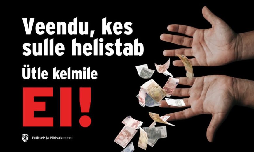 Kelmidel on õnnestunud Eesti inimestelt välja petta ligi 3,4 miljonit eurot. VAATA KUIDAS!!