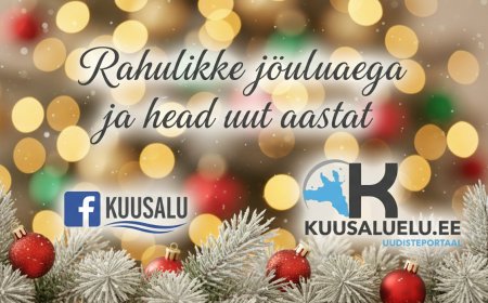 Üks tegus aasta seljataha jäänud: aitäh, et olete meiega, hea Kuusalu valla  rahvas!